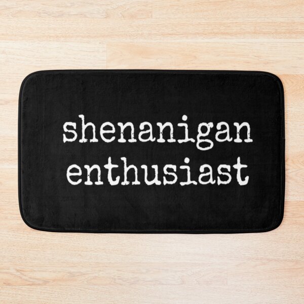 Item preview, Shenanigan Enthusiast designed and sold by CatMonkStudios.