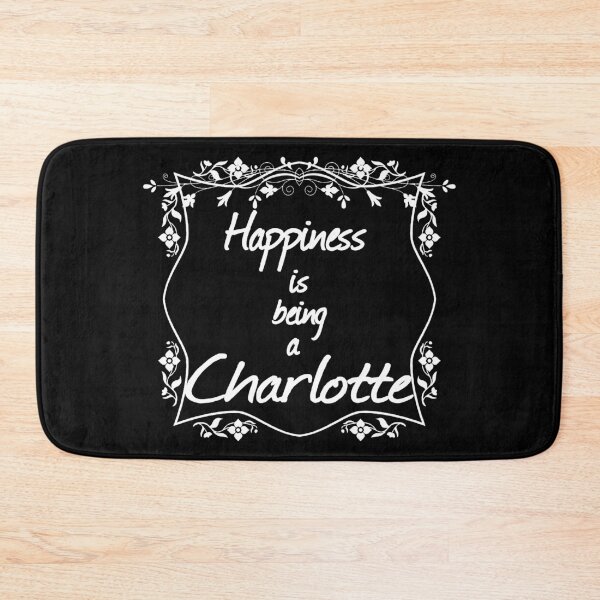 Item preview, Happiness is being a Charlotte designed and sold by rodmendonca.