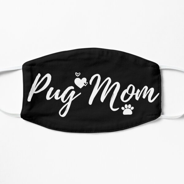 Pug Mom Cute Dog Gift Flat Mask