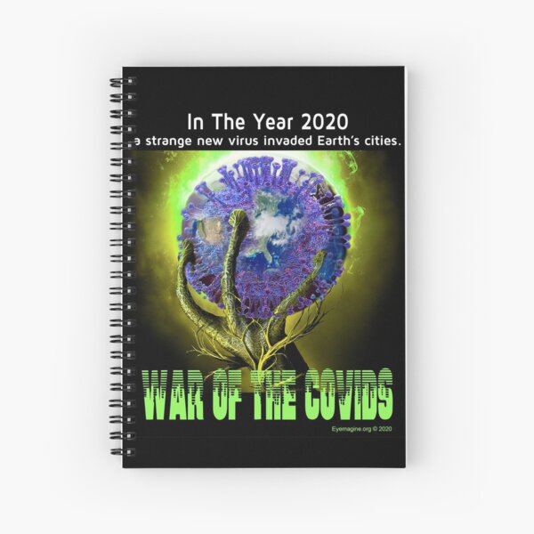 War of the Covids Spiral Notebook