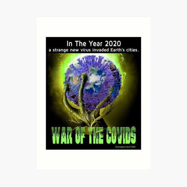 War of the Covids Art Print