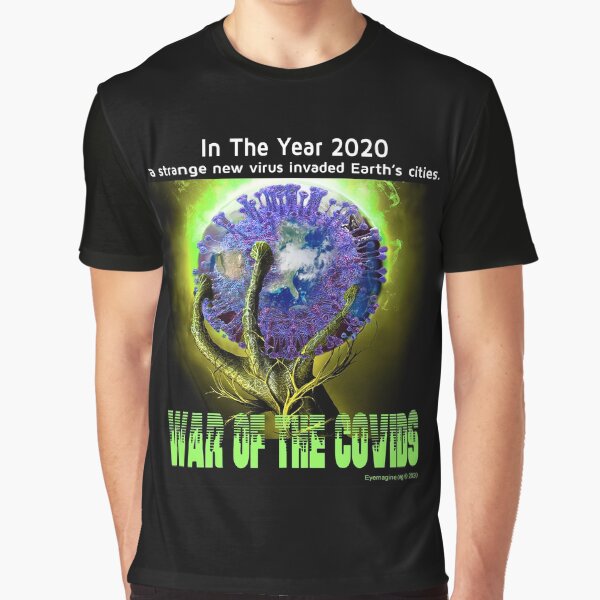 War of the Covids Graphic T-Shirt