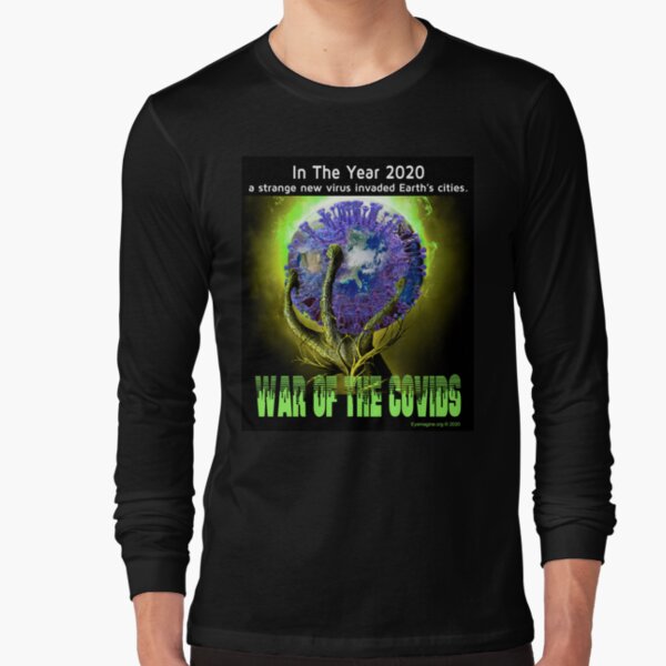 War of the Covids Long Sleeve T-Shirt
