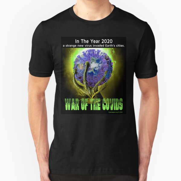 War of the Covids Slim Fit T-Shirt