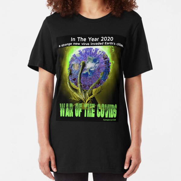 War of the Covids Slim Fit T-Shirt