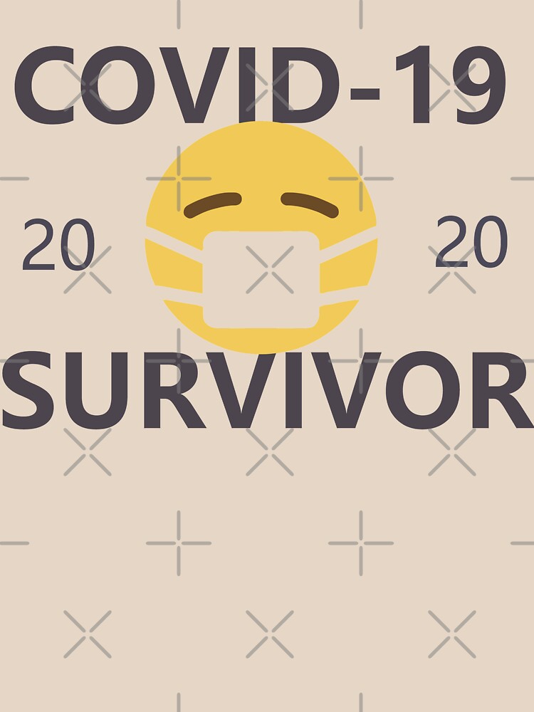 COVID-19/Coronavirus Survivor by willpate
