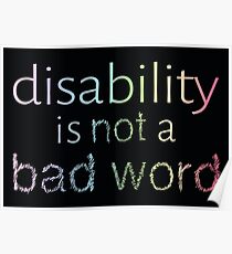 Disability is Not a Bad Word - Pastel Rainbow Poster
