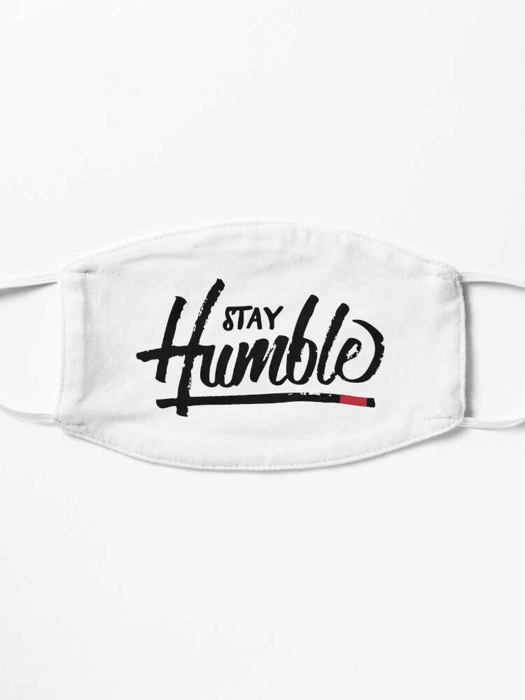 Alternate view of Stay Humble Mask