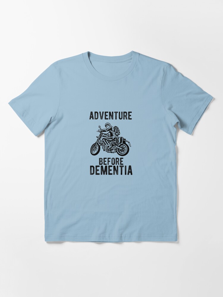 Alternative Ansicht von Abenteuer vor Demenz Motorradfahrer Motorrad Essential T-Shirt
