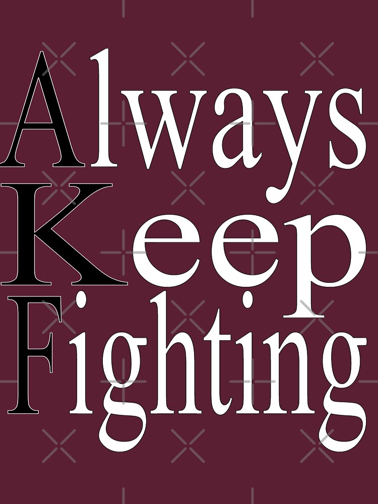 always keep fighting spn family shirt