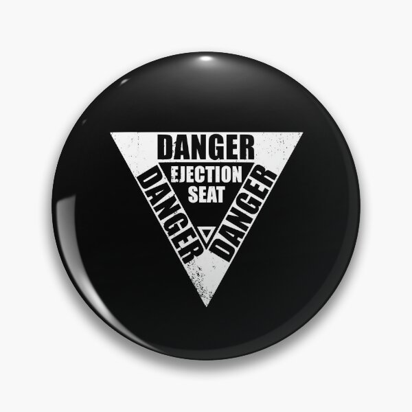Item preview, DANGER Ejection Seat (distressed) designed and sold by StrongVlad.