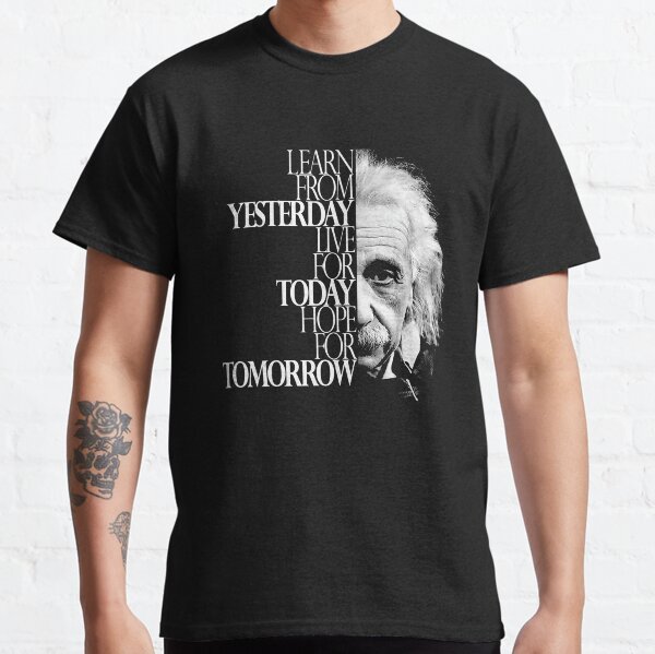 Live for Today Classic T-Shirt