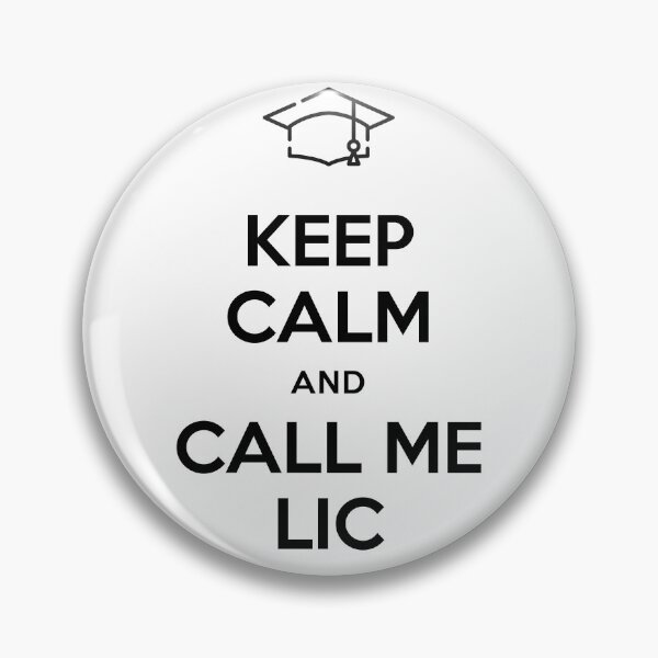 Item preview, Keep calm and Call me Lic designed and sold by Inspire Creativity.
