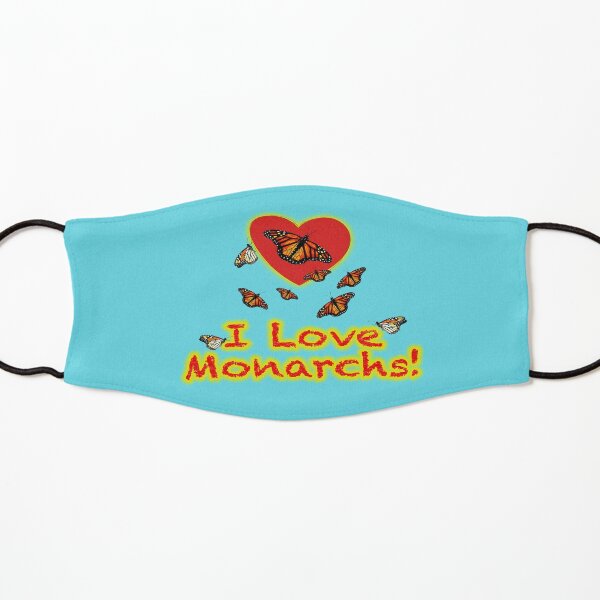 I Love Monarchs Face Mask Kids Mask