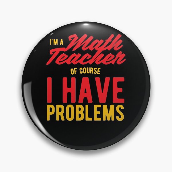 Item preview, Math Teacher Best Funny Math Saying designed and sold by onicon.
