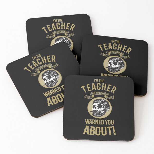 Item preview, I'm the teacher they warned you about funny saying designed and sold by onicon.