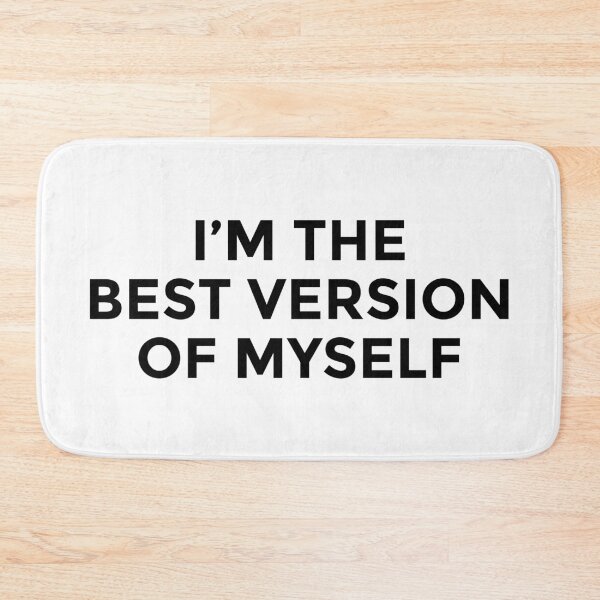 Item preview, I am The Best Version Of Myself designed and sold by TheArtism.