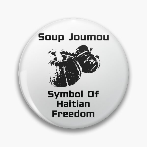 Item preview, Soup Joumou Symbol Of Haitian Freedom designed and sold by makeitadmirable.