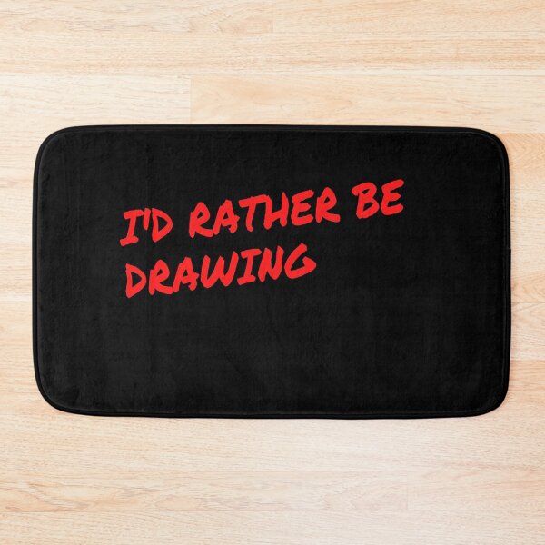 Item preview, I'd rather be drawing designed and sold by Darksun427.