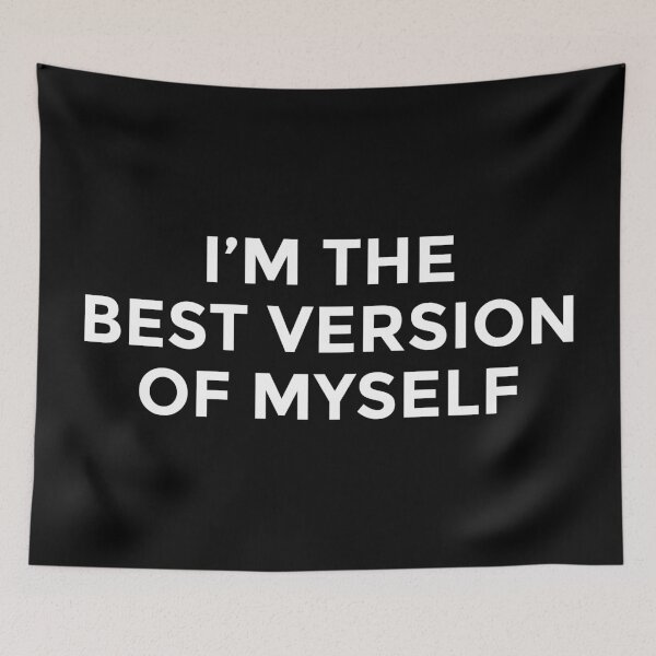 Item preview, I am The Best Version Of Myself designed and sold by TheArtism.