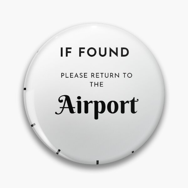 Item preview, If found please return to the airport designed and sold by Rian Pienaar.