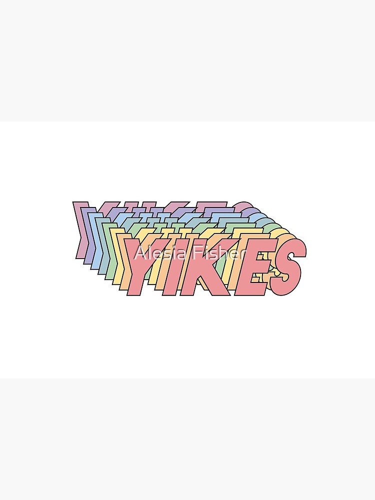 YIKES by alesiafisher
