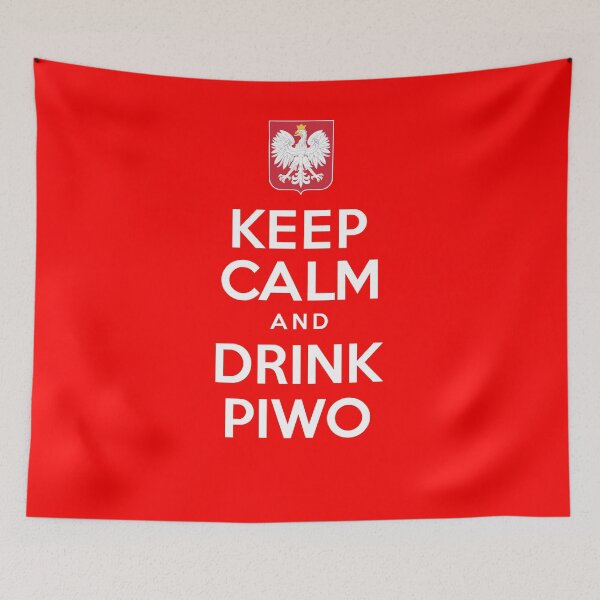 Item preview, Keep Calm And Drink Piwo Polish Beer designed and sold by jaycartoonist.