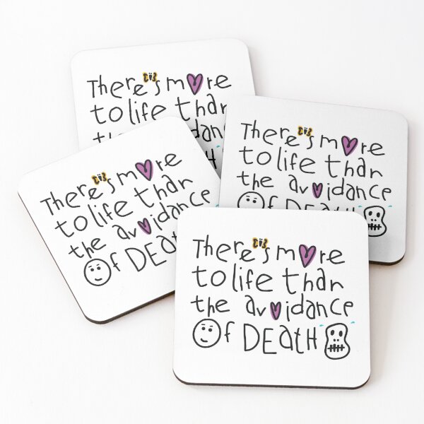 Item preview, THERE'S MORE TO LIFE THAN AVOIDANCE OF DEATH designed and sold by axelle1410.