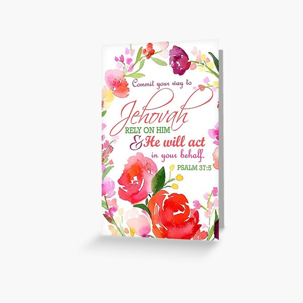 PSALM 37:5 Greeting Card