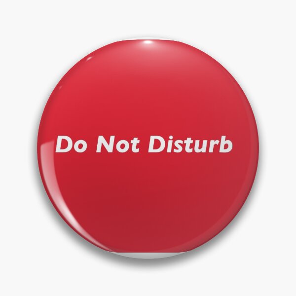 Item preview, Do not disturb designed and sold by appexsos.