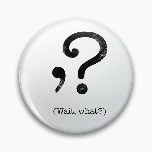 Item preview, Wait, what? designed and sold by kique6.