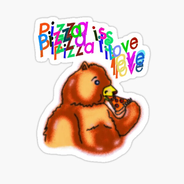 "Pizza is Love" Sticker for Sale by ByMexicali Redbubble