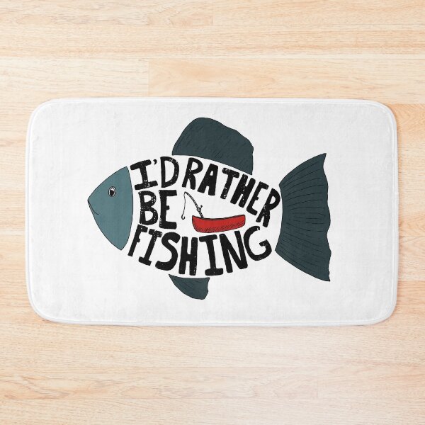 Item preview, I'd Rather be Fishing designed and sold by Laura Lise Wong.
