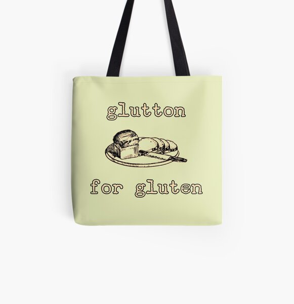 Glutton for Gluten All Over Print Tote Bag