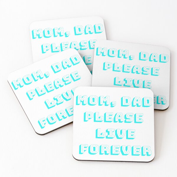 Item preview, Mom, Dad please live forever designed and sold by Yanulik.