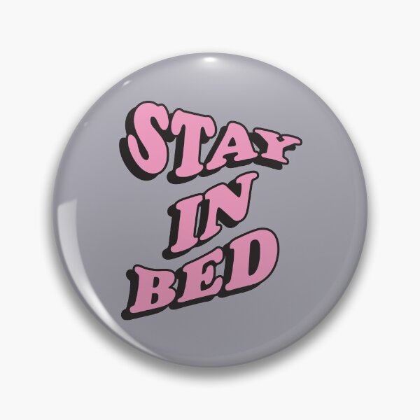 Item preview, STAY IN BED designed and sold by asymmetrickid.