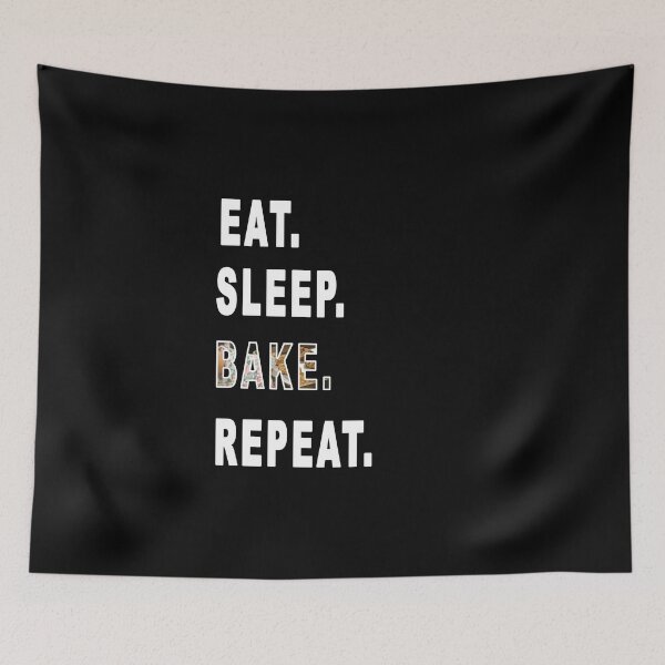 Item preview, Eat. Sleep. Bake. Repeat. designed and sold by iamhewho.