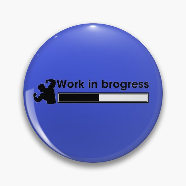 Item preview, Work in Brogress, Black on blue designed and sold by Pawgyle.