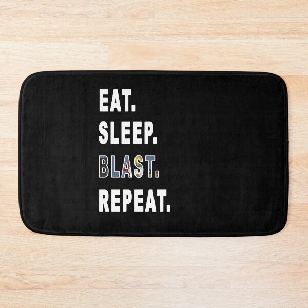 Item preview, Eat. Sleep. Blast. Repeat. designed and sold by iamhewho.