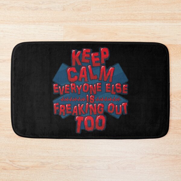 Item preview, Keep Calm Everyone Freaking Out Too designed and sold by Mrpotts73.