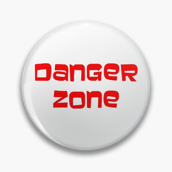 Item preview, Danger Zone! designed and sold by DafyddEm.