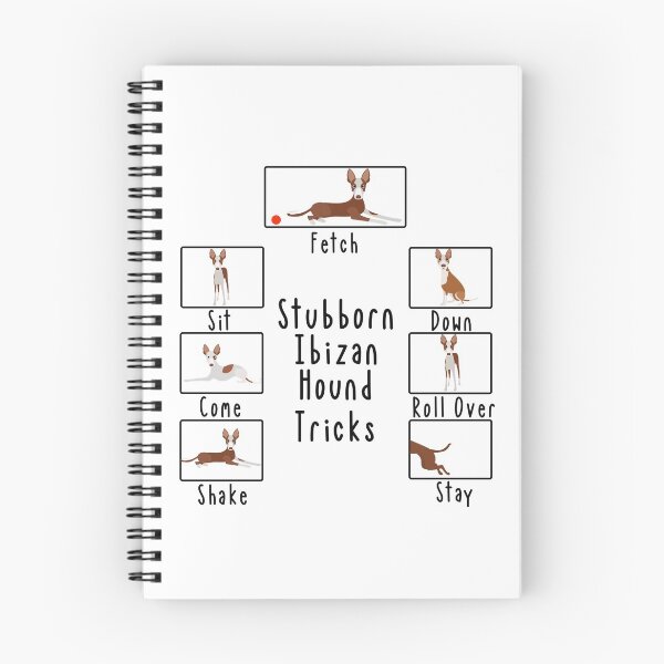 Item preview, Stubborn Ibizan Hound Podenco Tricks Dog Humor designed and sold by ColorFlowArt.