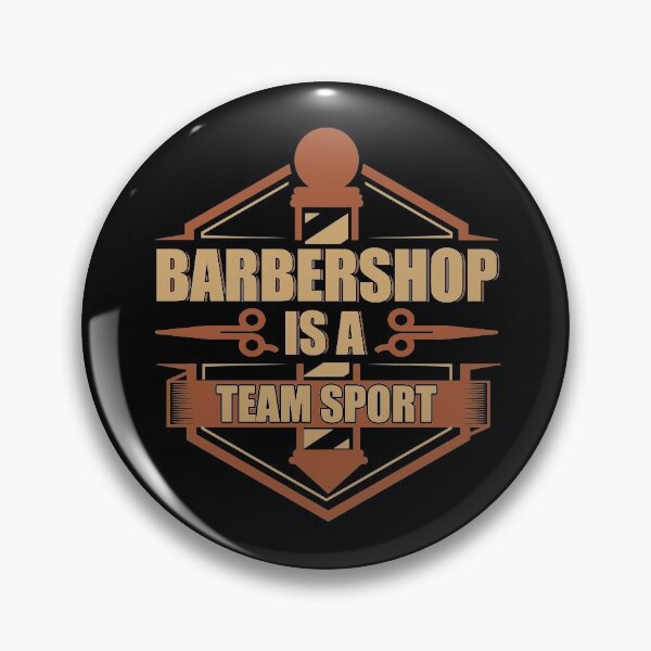 Item preview, Barbershop is a Team Sport designed and sold by Mrpotts73.