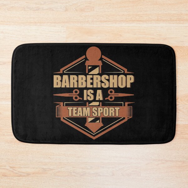 Item preview, Barbershop is a Team Sport designed and sold by Mrpotts73.