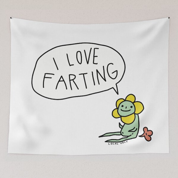 Item preview, I Love Farting Flower - LocalUglyGirl designed and sold by localuglygirl.