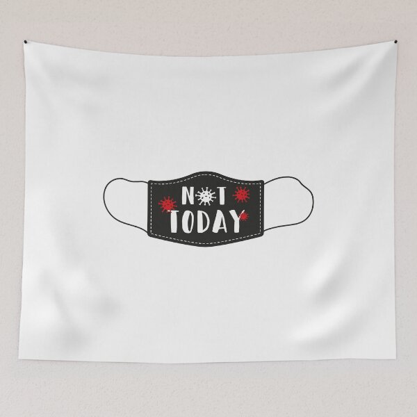 Item preview, Not today covid-19 designed and sold by graphicmeyou.