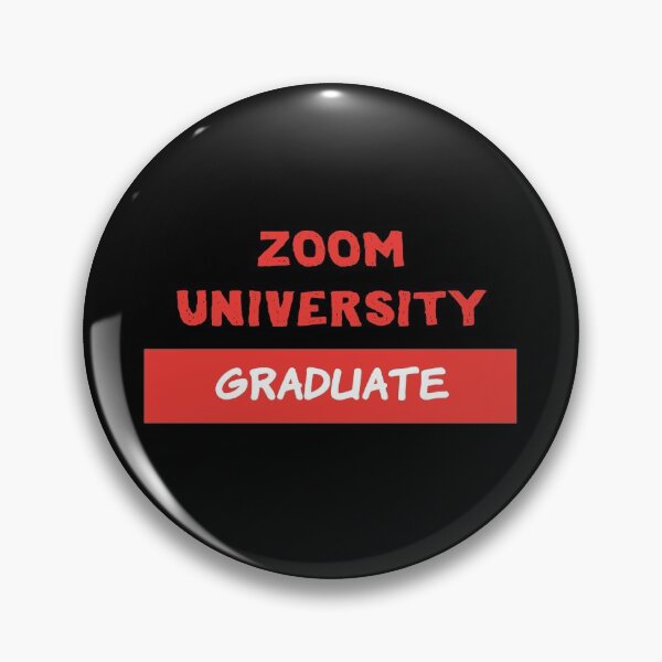 Item preview, Zoom University Graduate, Class of 2021, zoom zoom zoom designed and sold by RicePaste.