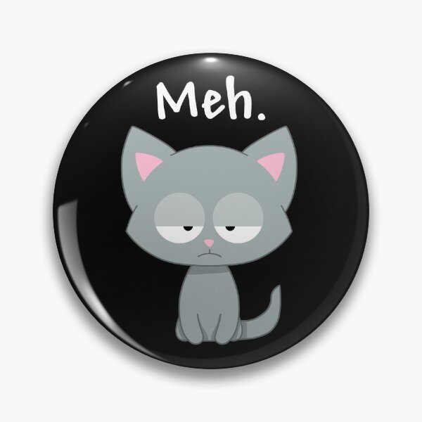 Aperçu de l'œuvre Meh Cat | Chaton sarcastique créée et vendue par Kittyworks.
