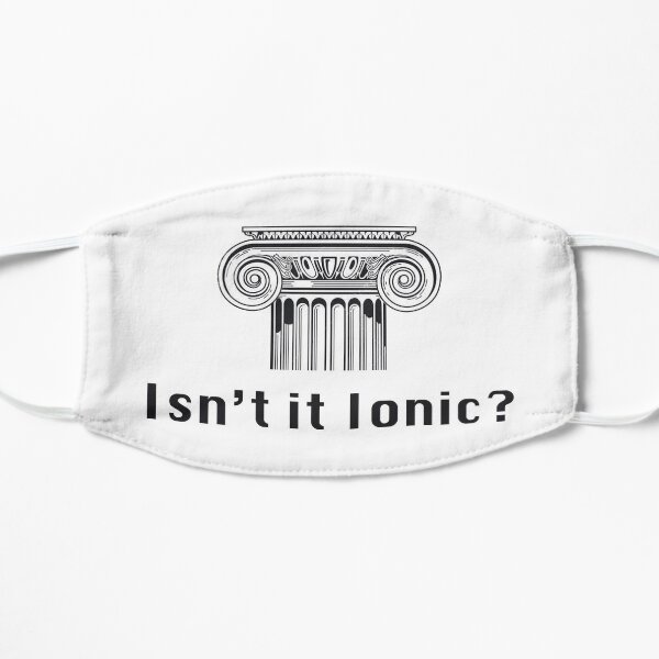 Isn't it Ionic Flat Mask