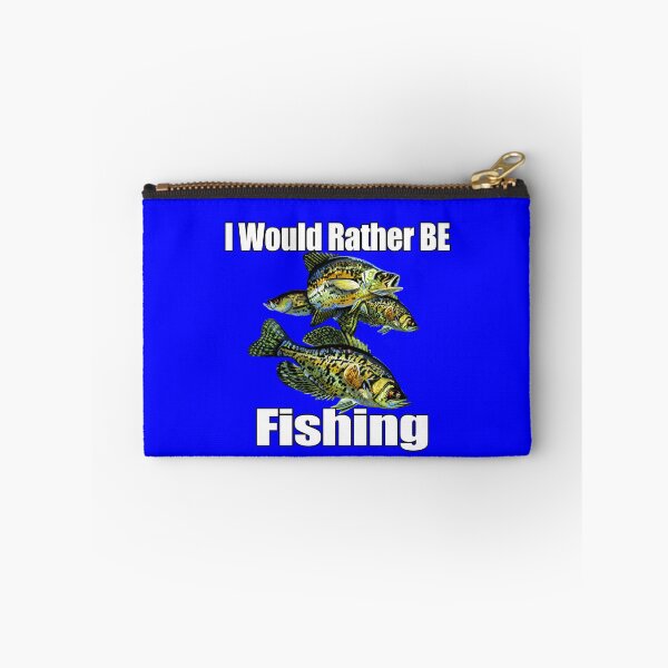 Item preview, I Would Rather Be Fishing Crappies Fisherman Fishing designed and sold by fantasticdesign.